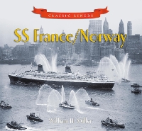 Book Cover for SS France / Norway by William H. Miller