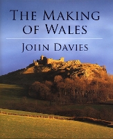 Book Cover for The Making of Wales by John Davies