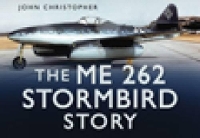 Book Cover for The Me 262 Stormbird Story by John Christopher