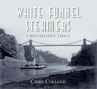 Book Cover for White Funnel Steamers by Chris Collard