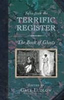 Book Cover for Tales from the Terrific Register: The Book of Ghosts by Cate Ludlow