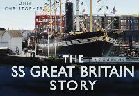 Book Cover for The SS Great Britain Story by John Christopher