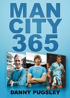 Book Cover for Man City 365 by Danny Pugsley