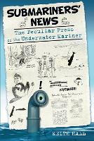 Book Cover for Submariners' News by Keith Hall