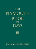 Book Cover for The Plymouth Book of Days by John Van der Kiste