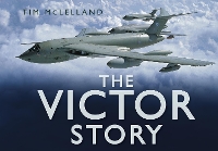 Book Cover for The Victor Story by Tim McLelland