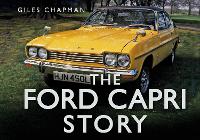 Book Cover for The Ford Capri Story by Giles Chapman