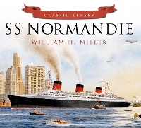 Book Cover for SS Normandie by William H. Miller