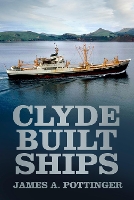 Book Cover for Clyde Built Ships by James A. Pottinger