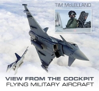 Book Cover for View From the Cockpit by Tim McLelland