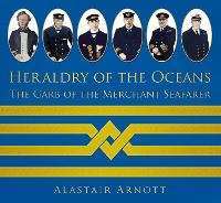Book Cover for Heraldry of the Oceans by Alastair Arnott