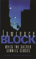 Book Cover for When The Sacred Ginmill Closes by Lawrence Block