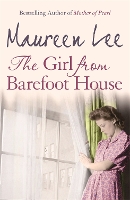 Book Cover for The Girl From Barefoot House by Maureen Lee