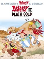 Book Cover for Asterix: Asterix and The Black Gold by Albert Uderzo
