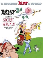 Book Cover for Asterix: Asterix and The Secret Weapon by Albert Uderzo