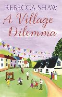 Book Cover for A Village Dilemma by Rebecca Shaw