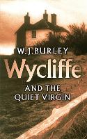 Book Cover for Wycliffe and the Quiet Virgin by W.J. Burley