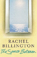 Book Cover for The Space Between by Rachel Billington