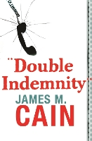 Book Cover for Double Indemnity by James M. Cain