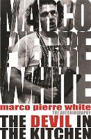 Book Cover for The Devil in the Kitchen by Marco Pierre White, James Steen