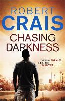 Book Cover for Chasing Darkness by Robert Crais