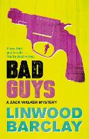 Book Cover for Bad Guys by Linwood Barclay