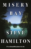 Book Cover for Misery Bay by Steve Hamilton