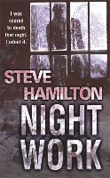 Book Cover for Night Work by Steve Hamilton