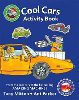 Book Cover for Amazing Machines Cool Cars Sticker Activity Book by Tony Mitton