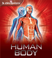 Book Cover for Navigators: Human Body by Miranda Smith