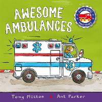 Book Cover for Amazing Machines: Awesome Ambulances by Tony Mitton