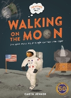 Book Cover for Imagine You Were There... Walking on the Moon by Caryn Jenner