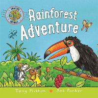 Book Cover for Amazing Animals: Rainforest Adventure by Tony Mitton