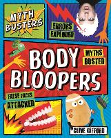 Book Cover for Body Bloopers by Clive Gifford, Clive Gifford