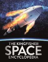 Book Cover for The Kingfisher Space Encyclopedia by Mike Goldsmith