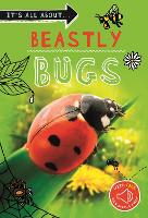 Book Cover for It's all about... Beastly Bugs by Kingfisher