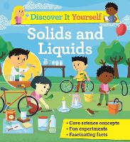 Book Cover for Discover It Yourself: Solids and Liquids by David Glover