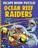 Book Cover for Escape Room Puzzles: Ocean Reef Raiders by Kingfisher