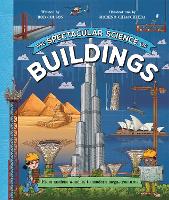 Book Cover for The Spectacular Science of Buildings by Rob Colson