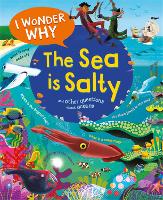 Book Cover for I Wonder Why the Sea is Salty by Anita Ganeri