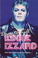 Book Cover for Dress To Kill by David Quantick, Eddie Izzard