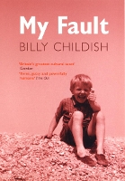 Book Cover for My Fault by Billy Childish