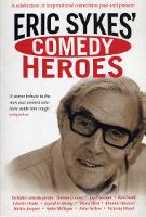 Book Cover for Eric Sykes' Comedy Heroes by Eric Sykes