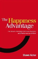 Book Cover for The Happiness Advantage by Shawn Achor