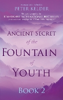 Book Cover for Ancient Secret of the Fountain of Youth Book 2 by Peter Kelder