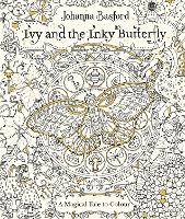 Book Cover for Ivy and the Inky Butterfly by Johanna Basford