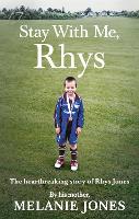 Book Cover for Stay With Me, Rhys by Melanie Jones