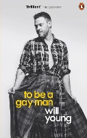 Book Cover for To be a Gay Man by Will Young