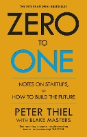 Book Cover for Zero to One by Blake Masters, Peter Thiel