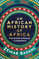 Book Cover for An African History of Africa by Zeinab Badawi